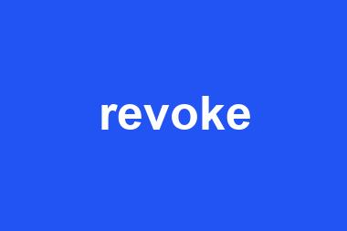 revoke