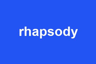 rhapsody