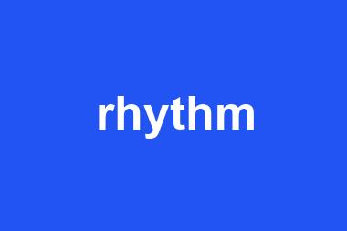 rhythm