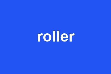 roller