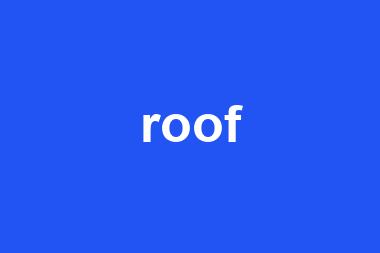 roof