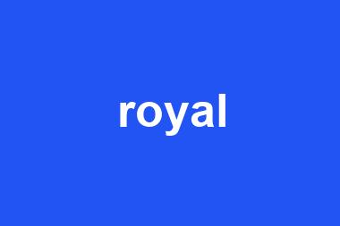 royal