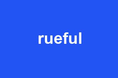 rueful