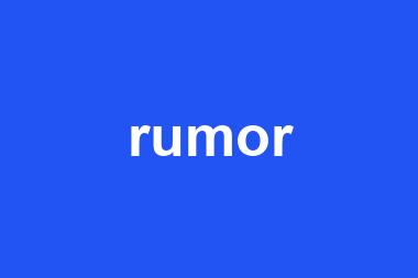 rumor