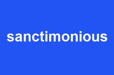 sanctimonious