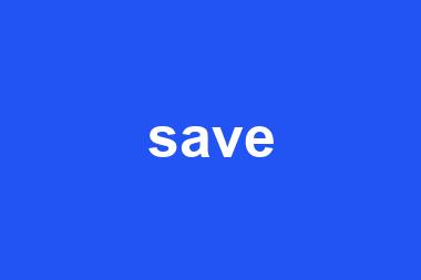 save