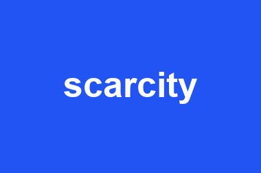 scarcity