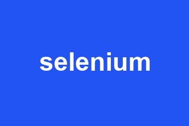 selenium