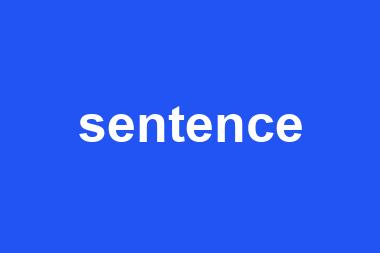 sentence