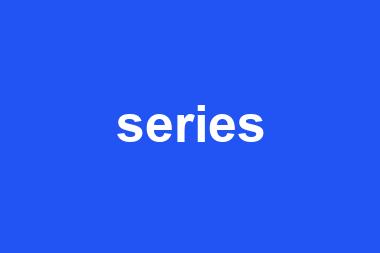 series