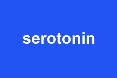 serotonin