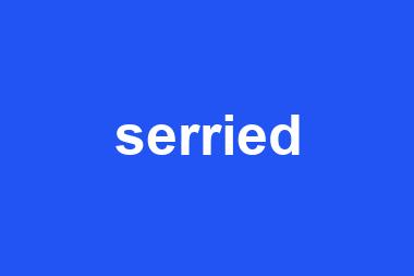 serried