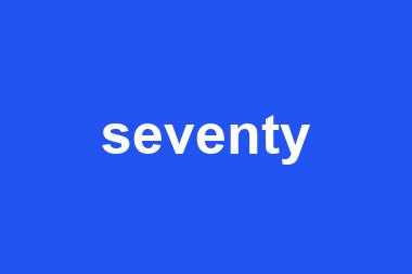 seventy