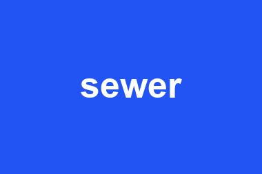 sewer