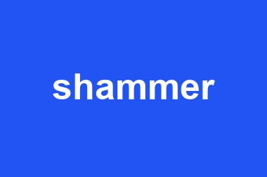 shammer