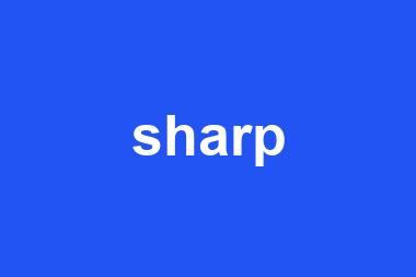 sharp