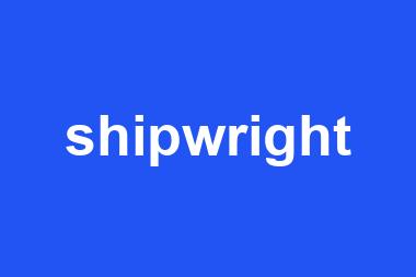 shipwright