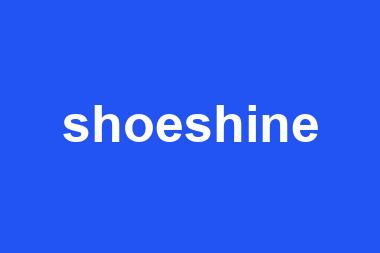 shoeshine