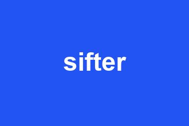 sifter