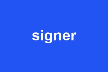 signer