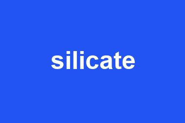 silicate