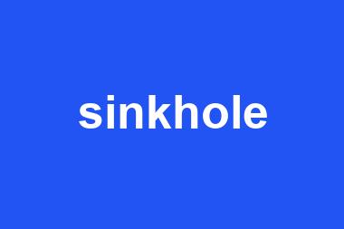 sinkhole