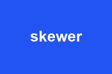 skewer