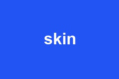 skin