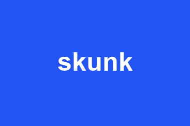 skunk