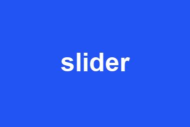 slider