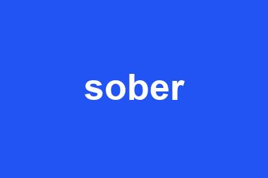 sober