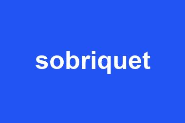 sobriquet