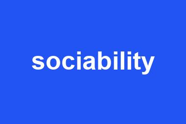 sociability