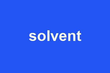 solvent