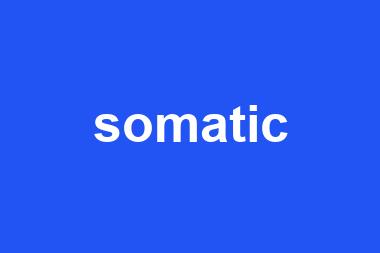 somatic