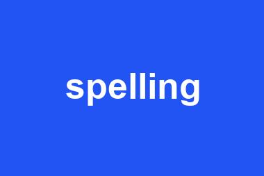 spelling