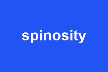 spinosity