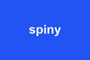 spiny