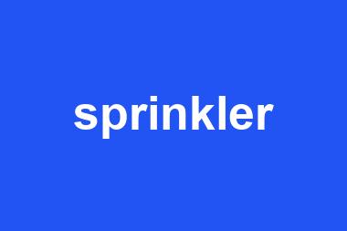 sprinkler