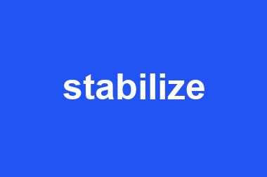 stabilize