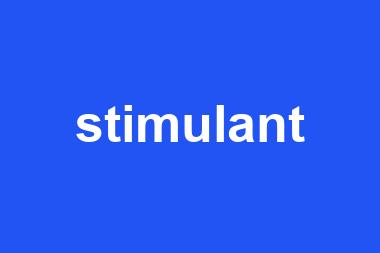 stimulant