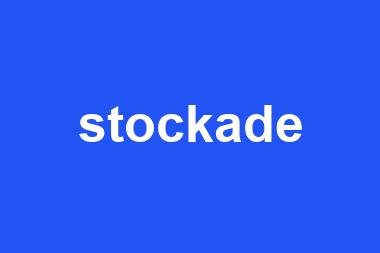 stockade