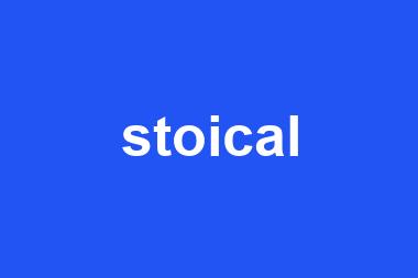 stoical