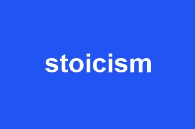 stoicism