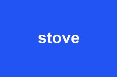 stove