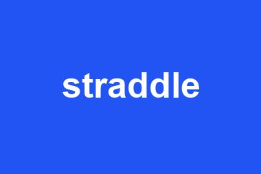 straddle