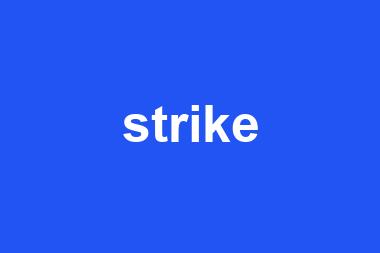 strike