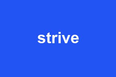 strive