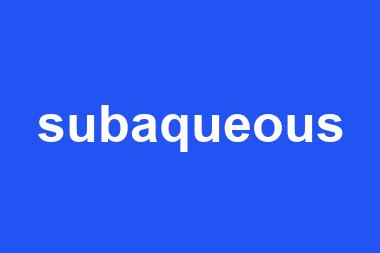 subaqueous