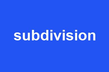 subdivision